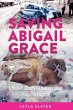 Saving Abigail Grace - Bild 1