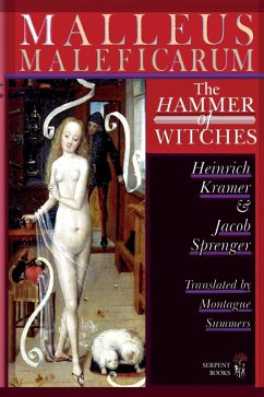 Cover Malleus Maleficarum - The Hammer of Witches; a complete translation with woodcut illustrations from the 15th-18th centuries