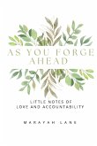 As You Forge Ahead As You Forge Ahead
