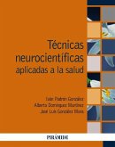 Técnicas neurocientíficas aplicadas a la salud Técnicas neurocientíficas aplicadas a la salud