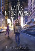 Fates Intertwyned Fates Intertwyned
