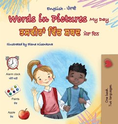Words in Pictures - My Day (English Punjabi Gurmukhi Bilingual Children's Book) Words in Pictures - My Day (English Punjabi Gurmukhi Bilingual Children's Book)