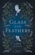 Glass and Feathers - Bild 1