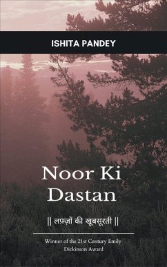 Noor Ki Dastan - Pandey, Ishita Noor Ki Dastan - Pandey, Ishita