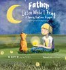 Father, Listen While I Pray - Bild 1