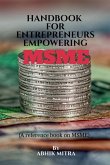 Handbook for Entrepreneurs empowering MSME Handbook for Entrepreneurs empowering MSME