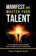 Manifest and Master Your Talent - Bild 1