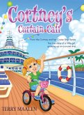 Cortney's Curtain Call