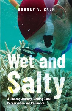 Wet and Salty - Salm, Rodney V.
