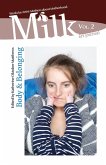 Milk Art Journal, Vol. 2 Milk Art Journal, Vol. 2