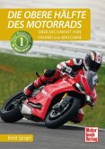 Die obere Hälfte des Motorrads Die obere Hälfte des Motorrads