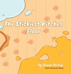 The Stickiest Kitchen Floor