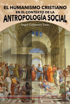 Cover EL HUMANISMO CRISTIANO EN EL CONTEXTO DE LA ANTROPOLOGIA