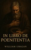 In Libro De Poenitentia (eBook, ePUB) In Libro De Poenitentia (eBook, ePUB)