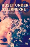 Huset under stjernerne Huset under stjernerne