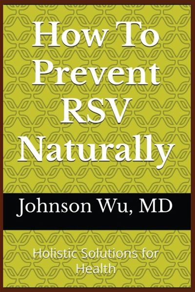 How To Prevent RSV Naturally