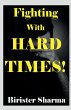 Fighting With Hard Times! - Bild 1