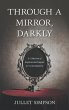 THROUGH A MIRROR, DARKLY - Bild 1