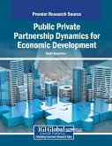 Public Private Partnership Dynamics for Economic Development Public Private Partnership Dynamics for Economic Development