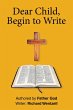 Dear Child, Begin to Write - Bild 1