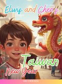 Elwis & Chen's Taiwan New Year (eBook, ePUB)