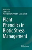 Plant Phenolics in Biotic Stress Management Plant Phenolics in Biotic Stress Management