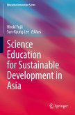 Science Education for Sustainable Development in Asia Science Education for Sustainable Development in Asia