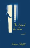 The Lady of the House The Lady of the House