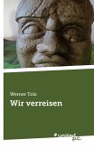 Wir verreisen Wir verreisen