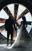 A Quest for Happiness