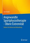 Angewandte Sportphysiotherapie - Obere Extremität Angewandte Sportphysiotherapie - Obere Extremität
