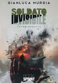 Soldato invisibile (eBook, PDF) Soldato invisibile (eBook, PDF)
