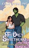 The Orc's Sweetheart The Orc's Sweetheart