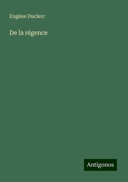De la régence De la régence