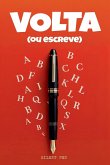 Volta (ou escreve) Volta (ou escreve)