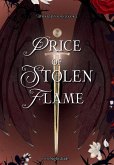 Price of Stolen Flame