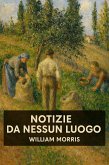 Notizie da nessun luogo (eBook, ePUB) Notizie da nessun luogo (eBook, ePUB)