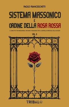 Cover Sistema massonico e ordine della rosa rossa VOL.2 (eBook, ePUB)