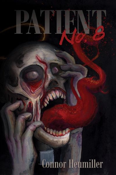 Patient No. 8 (eBook, ePUB) Patient No. 8 (eBook, ePUB)