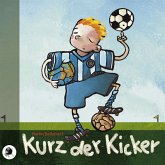Kurz der Kicker (MP3-Download) Kurz der Kicker (MP3-Download)