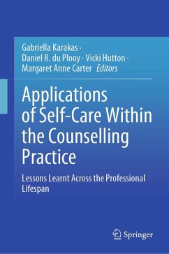 Applications of Self-Care Within the Counselling Practice (eBook, PDF)