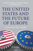 The United States and the Future of Europe (eBook, PDF)