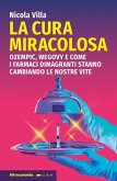 La cura miracolosa (eBook, ePUB) La cura miracolosa (eBook, ePUB)