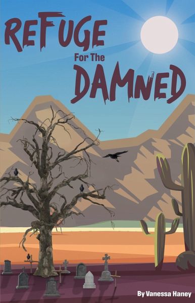 Refuge for the Damned (eBook, ePUB)