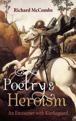 Poetry and Heroism (eBook, ePUB) Poetry and Heroism (eBook, ePUB)