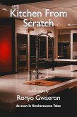 Kitchen From Scratch (eBook, ePUB)