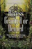 Access Granted or Denied (eBook, ePUB) Access Granted or Denied (eBook, ePUB)