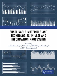 Sustainable Materials and Technologies in VLSI and Information Processing (eBook, PDF)