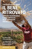 Il bene ritrovato (eBook, ePUB) Il bene ritrovato (eBook, ePUB)