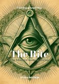 The Rite: The Mason's Guide to Virtue (Freemasonry and Postmodernity, #1) (eBook, ePUB) The Rite: The Mason's Guide to Virtue (Freemasonry and Postmodernity, #1) (eBook, ePUB)